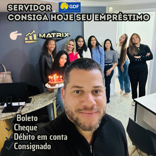 Empréstimo no Cheque, Boleto e Débito em conta para Servidores Públicos em Brasília - MATRIX