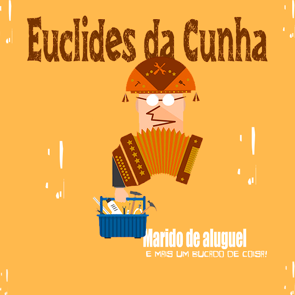 Marido de aluguel (Euclides da Cunha) ¯\_(ツ)