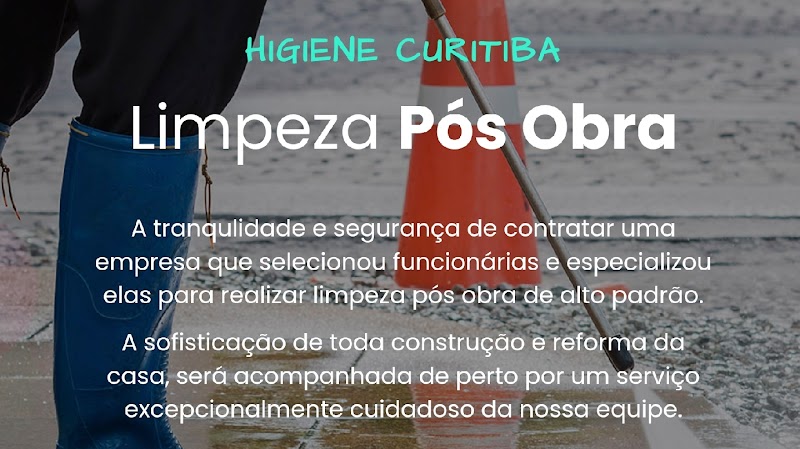 Higiene Curitiba - ESPECIALIZADA EM LIMPEZA PÓS OBRA
